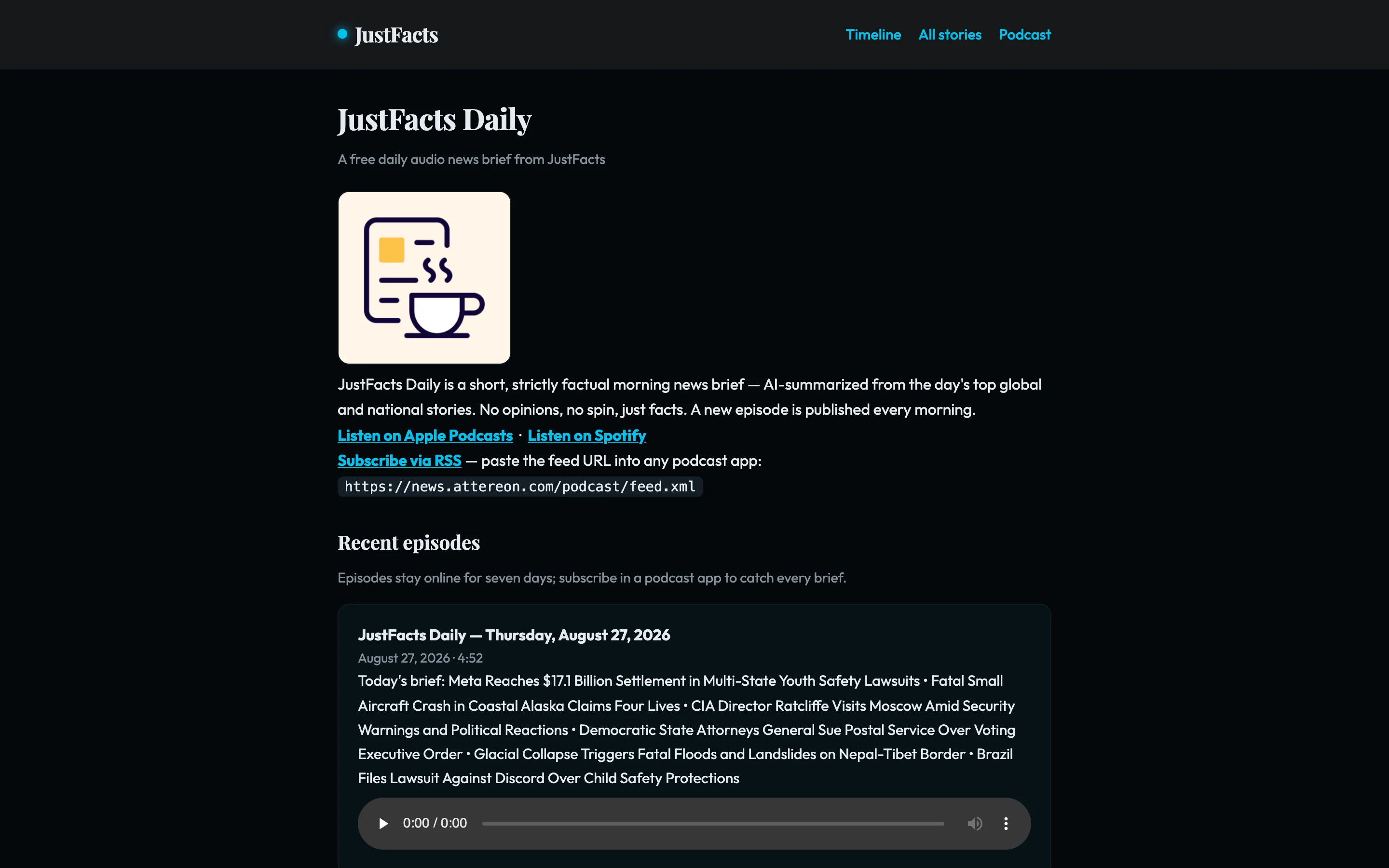 The JustFacts Daily podcast page with subscribe links for Apple Podcasts, Spotify, and RSS above the most recent episodes